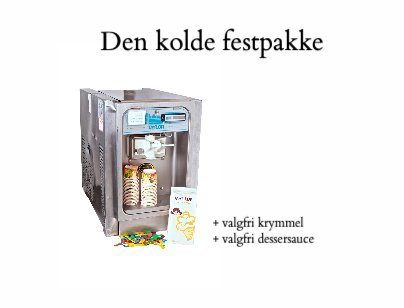 Den kolde festpakke (50 personer) - Marxens Udlejning